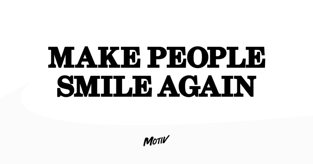 Make People Smile Again / Motiv - Cover